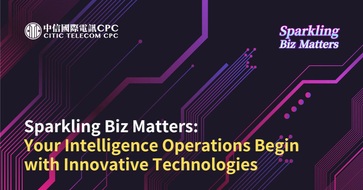Sparkling Biz Matters: Your Intelligence Operations Begin with Innovative Technologies