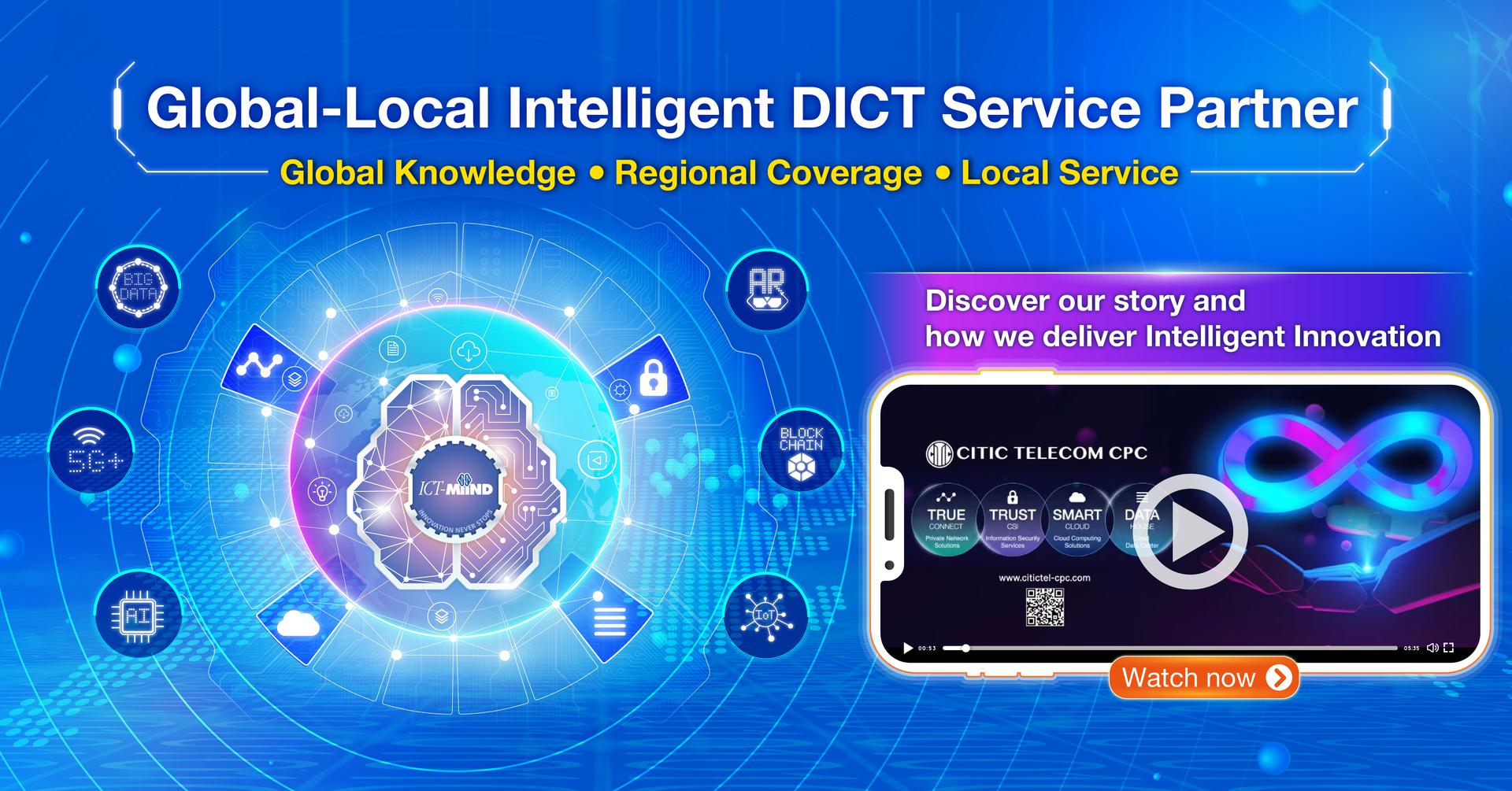 Global-local Intelligent DICT Service Partner